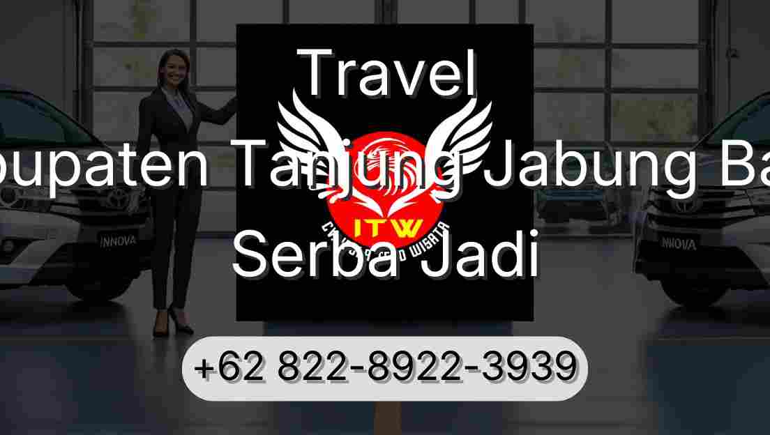 Travel Kabupaten Tanjung Jabung Barat Serba Jadi