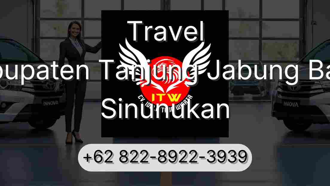 Travel Kabupaten Tanjung Jabung Barat Sinunukan