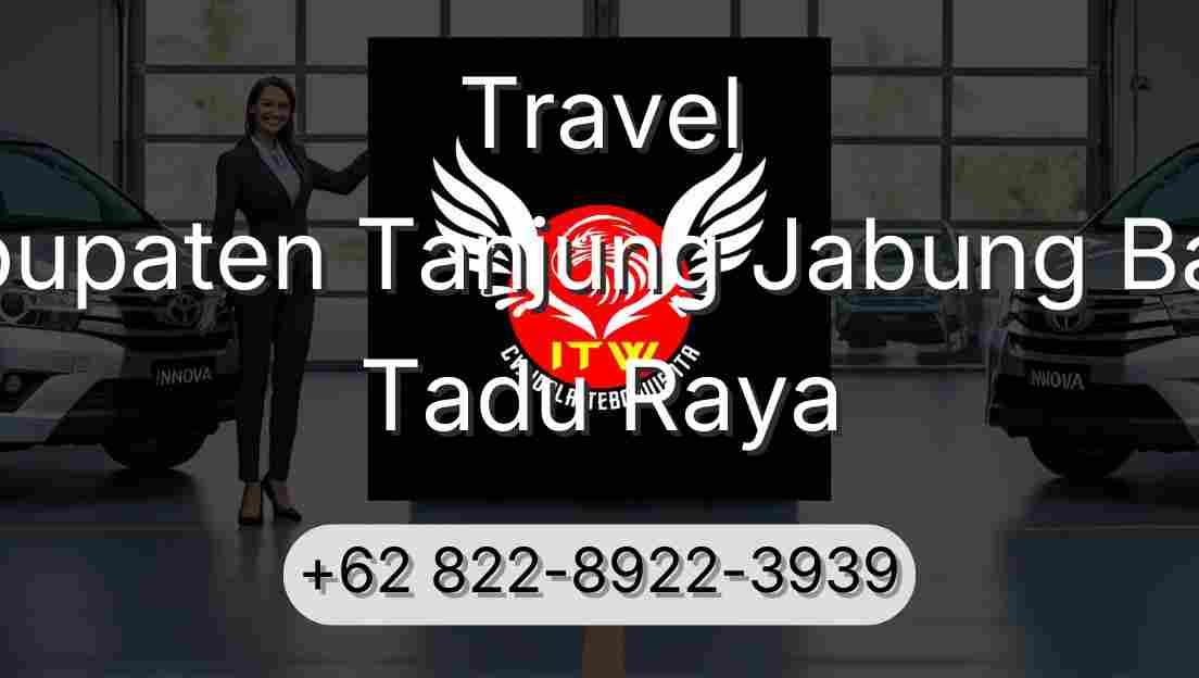 Travel Kabupaten Tanjung Jabung Barat Tadu Raya