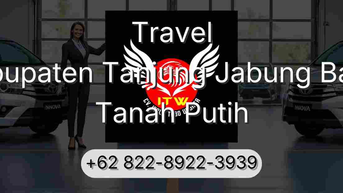 Travel Kabupaten Tanjung Jabung Barat Tanah Putih