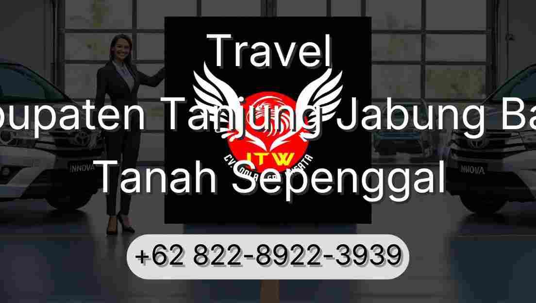 Travel Kabupaten Tanjung Jabung Barat Tanah Sepenggal