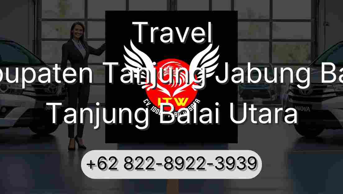 Travel Kabupaten Tanjung Jabung Barat Tanjung Balai Utara