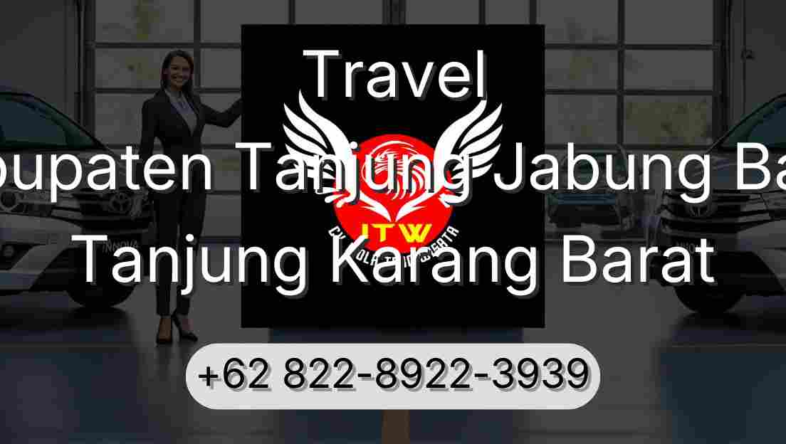 Travel Kabupaten Tanjung Jabung Barat Tanjung Karang Barat