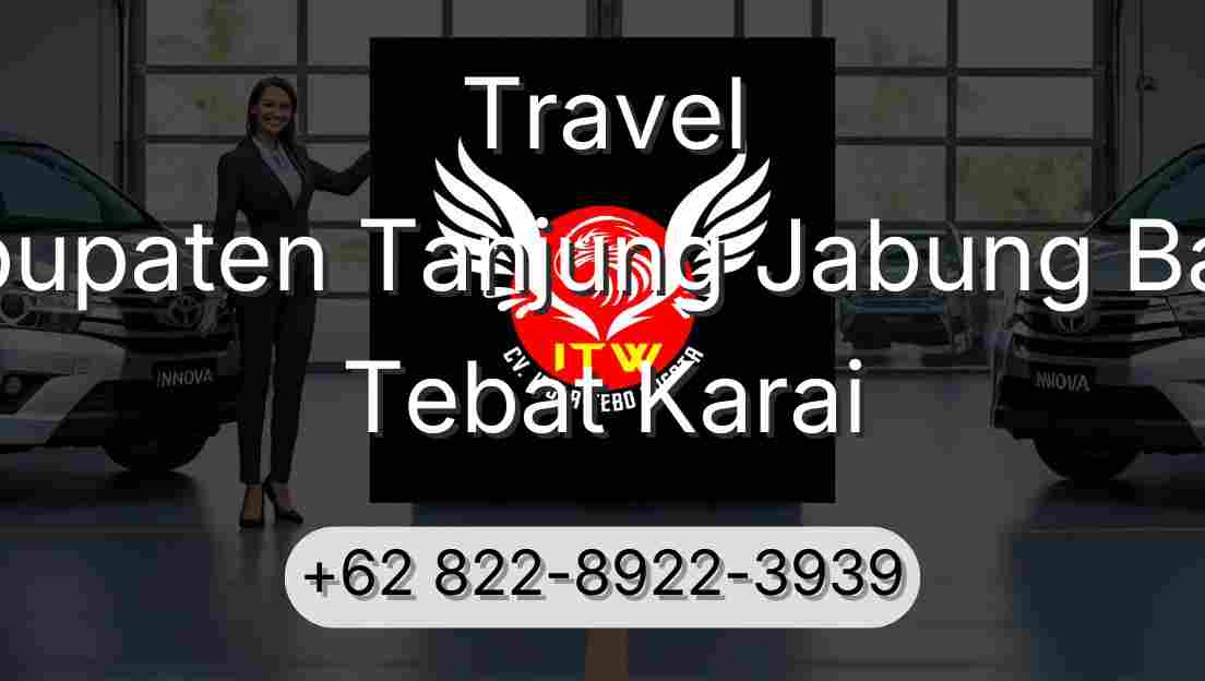 Travel Kabupaten Tanjung Jabung Barat Tebat Karai
