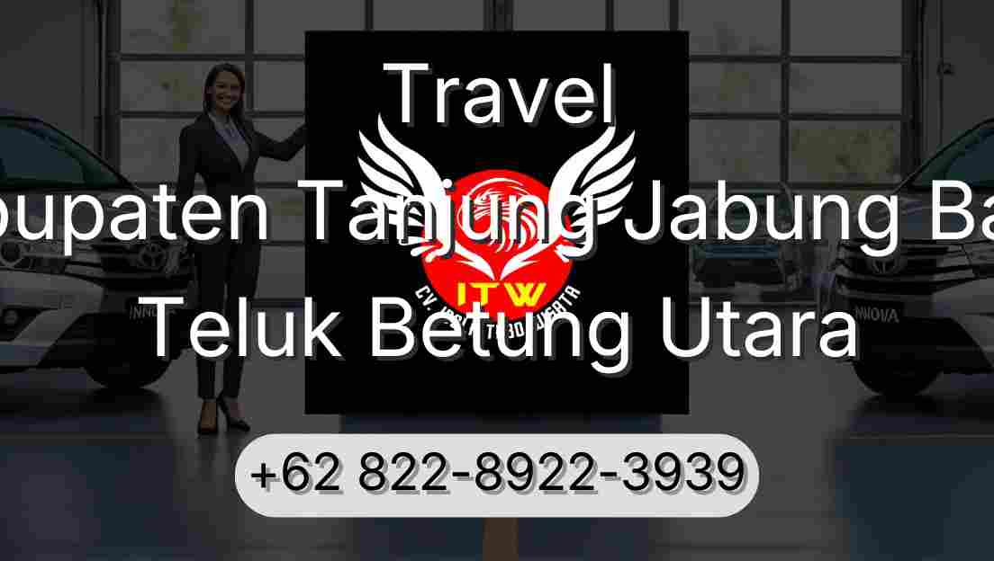Travel Kabupaten Tanjung Jabung Barat Teluk Betung Utara