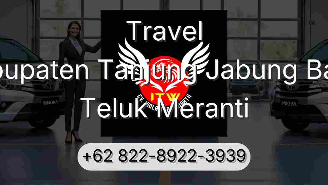 Travel Kabupaten Tanjung Jabung Barat Teluk Meranti
