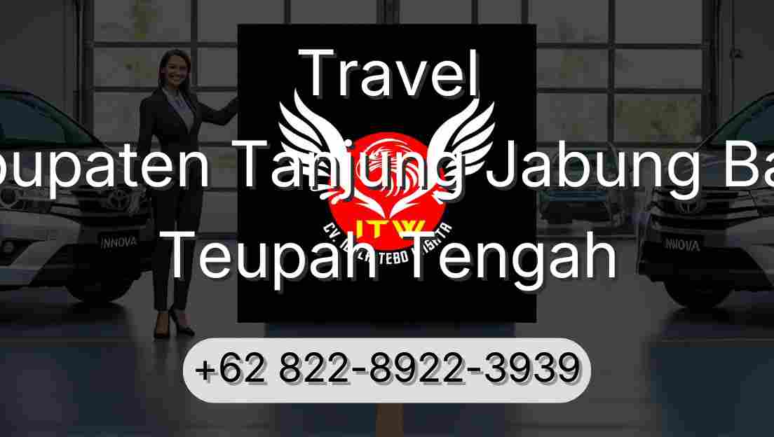Travel Kabupaten Tanjung Jabung Barat Teupah Tengah