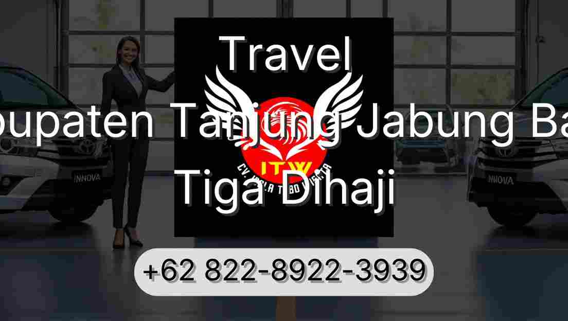 Travel Kabupaten Tanjung Jabung Barat Tiga Dihaji