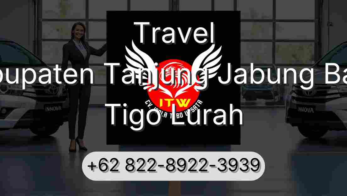Travel Kabupaten Tanjung Jabung Barat Tigo Lurah