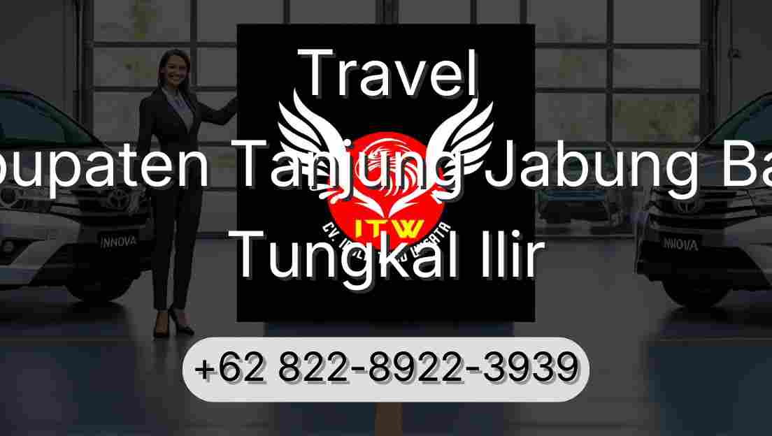 Travel Kabupaten Tanjung Jabung Barat Tungkal Ilir