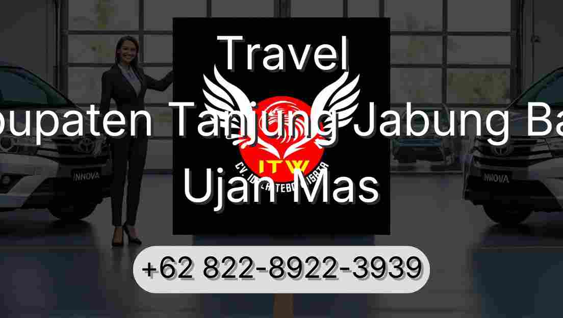 Travel Kabupaten Tanjung Jabung Barat Ujan Mas