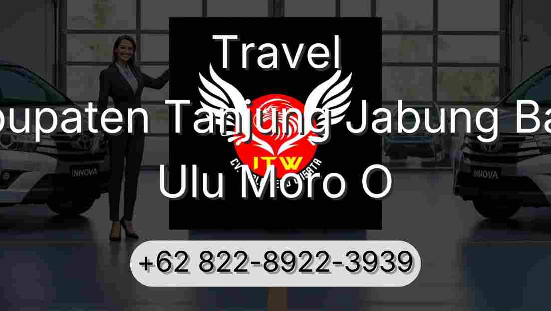 Travel Kabupaten Tanjung Jabung Barat Ulu Moro O