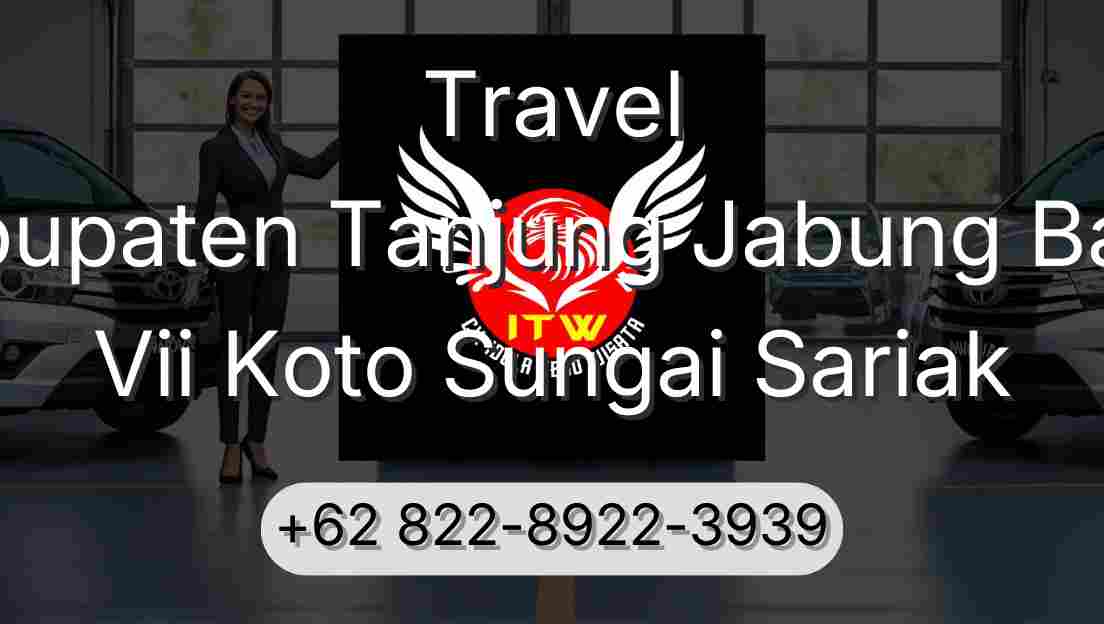 Travel Kabupaten Tanjung Jabung Barat Vii Koto Sungai Sariak