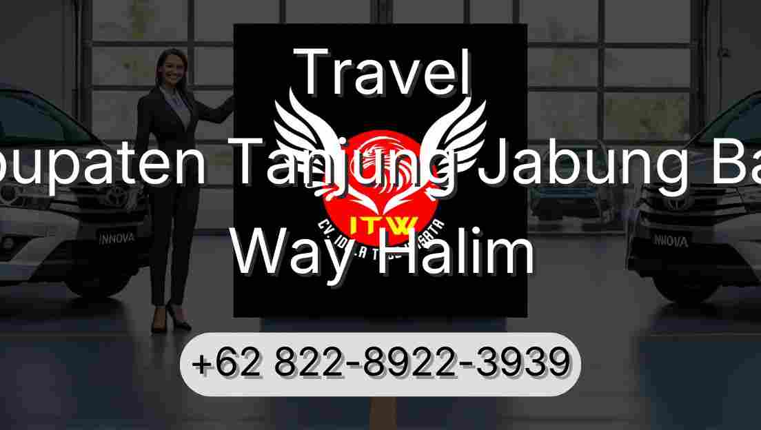 Travel Kabupaten Tanjung Jabung Barat Way Halim