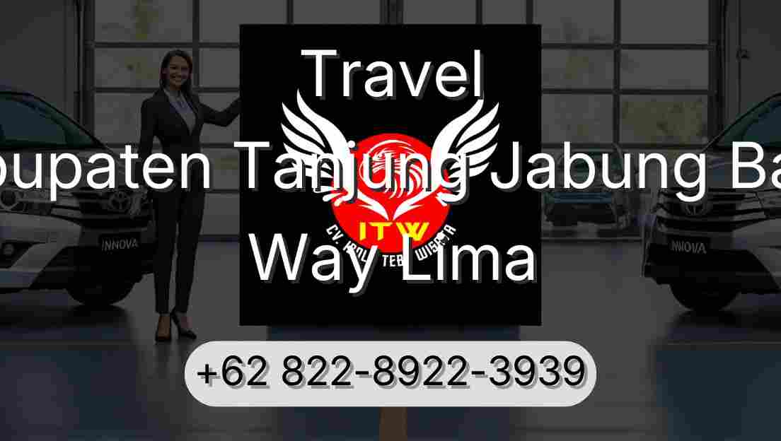 Travel Kabupaten Tanjung Jabung Barat Way Lima