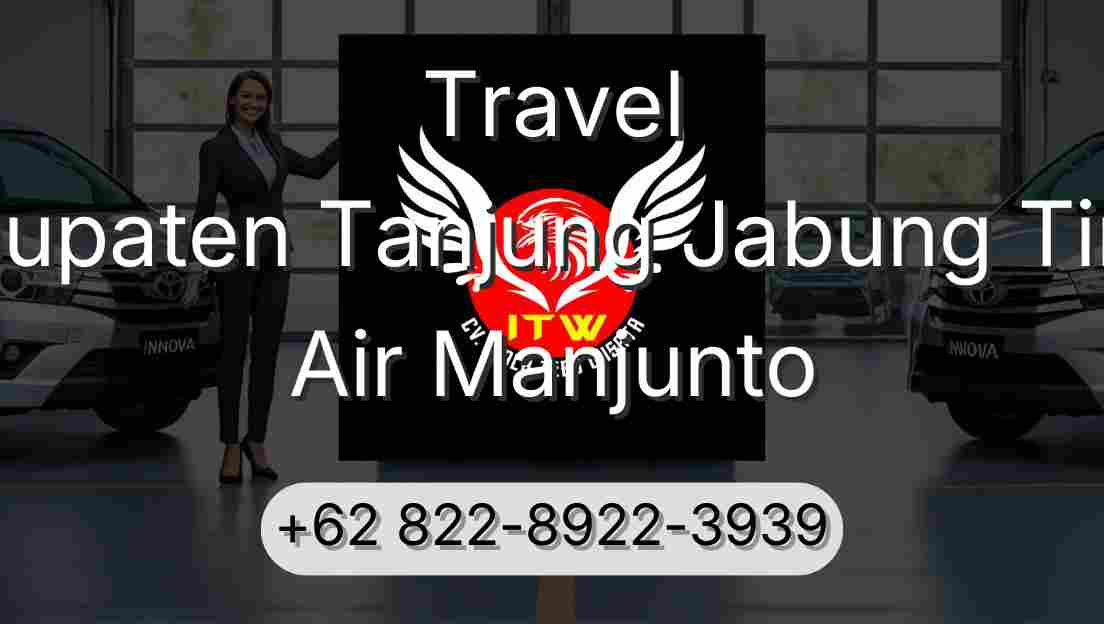 Travel Kabupaten Tanjung Jabung Timur Air Manjunto