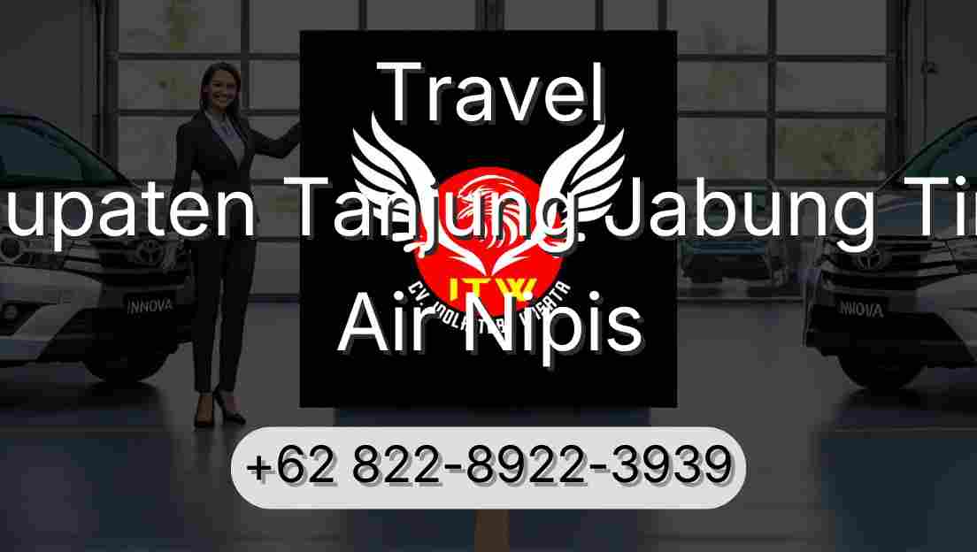 Travel Kabupaten Tanjung Jabung Timur Air Nipis