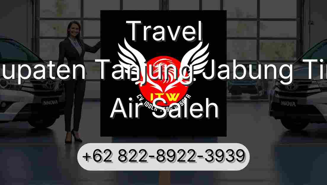 Travel Kabupaten Tanjung Jabung Timur Air Saleh