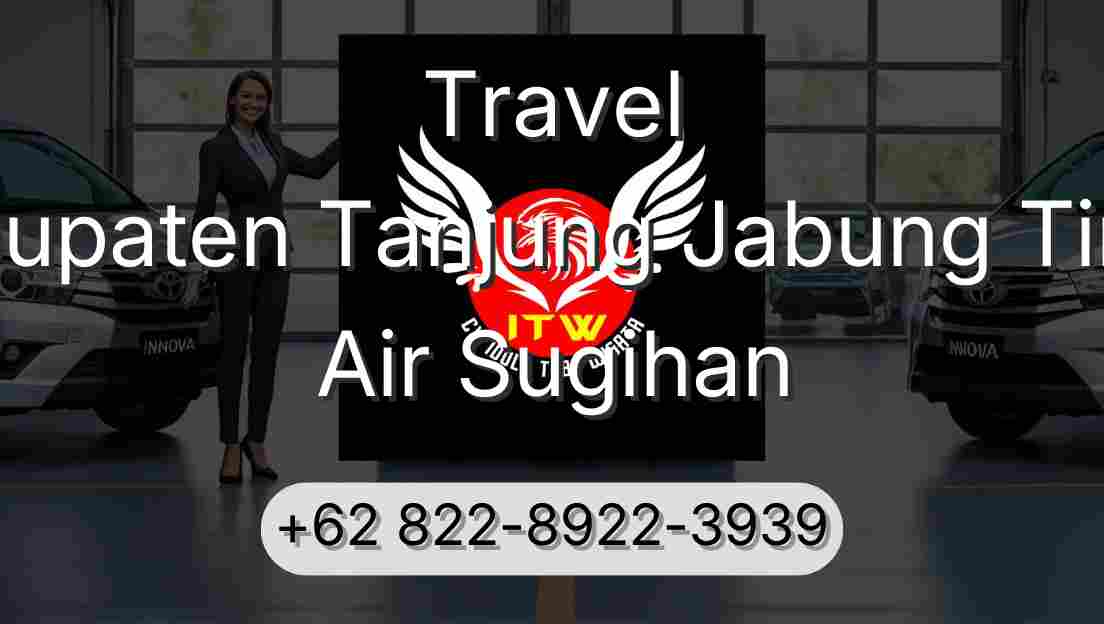 Travel Kabupaten Tanjung Jabung Timur Air Sugihan