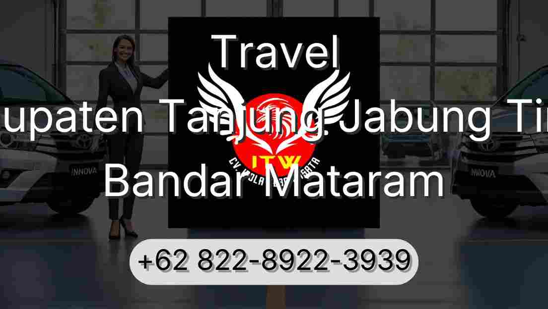 Travel Kabupaten Tanjung Jabung Timur Bandar Mataram