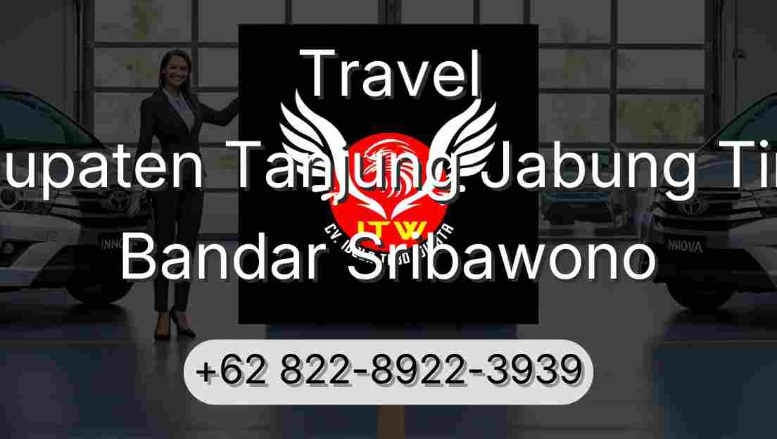 Travel Kabupaten Tanjung Jabung Timur Bandar Sribawono