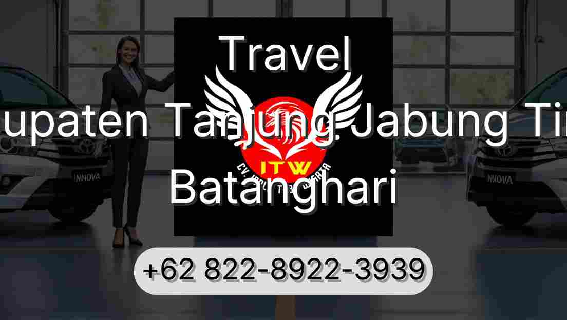 Travel Kabupaten Tanjung Jabung Timur Batanghari