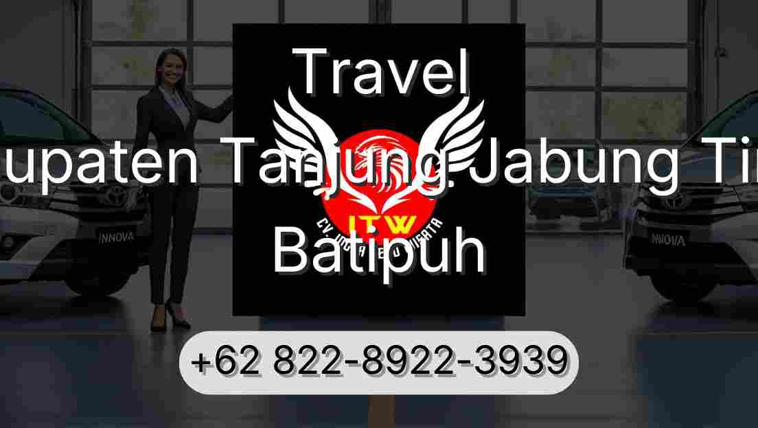 Travel Kabupaten Tanjung Jabung Timur Batipuh