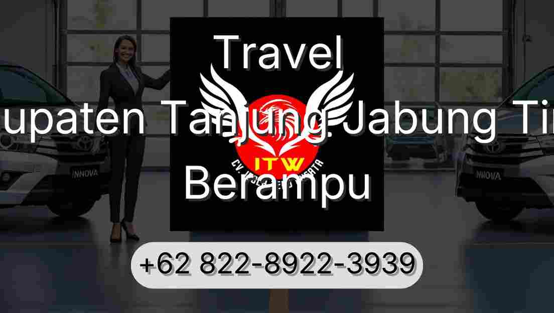 Travel Kabupaten Tanjung Jabung Timur Berampu