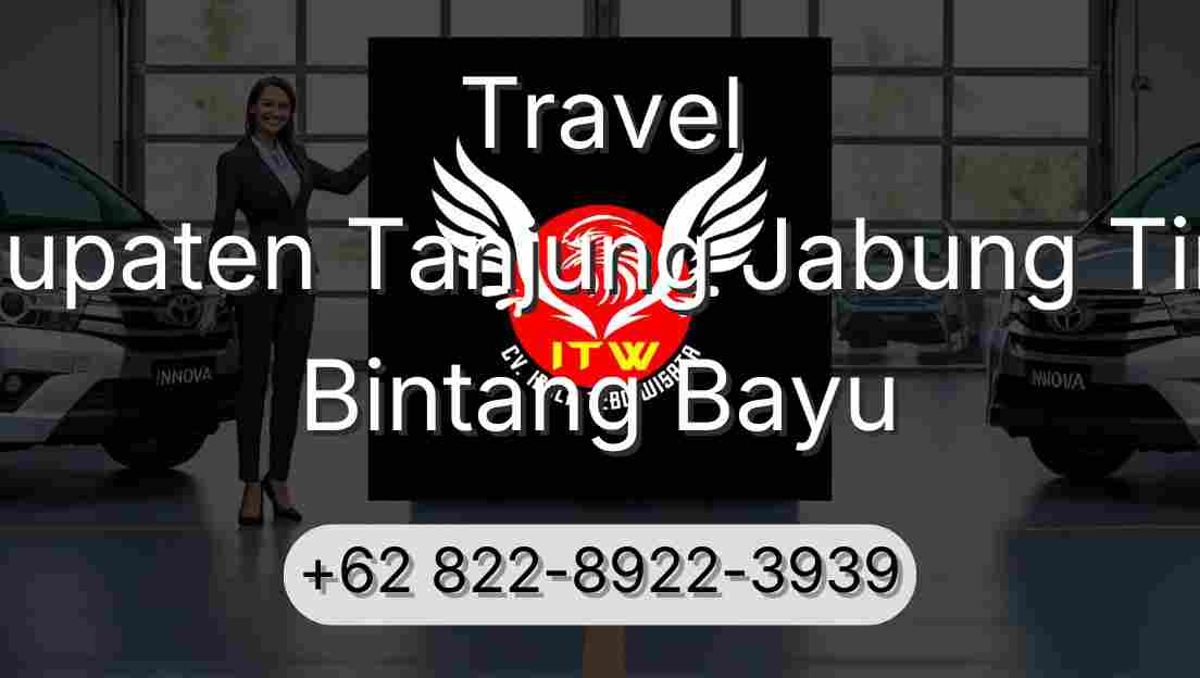 Travel Kabupaten Tanjung Jabung Timur Bintang Bayu