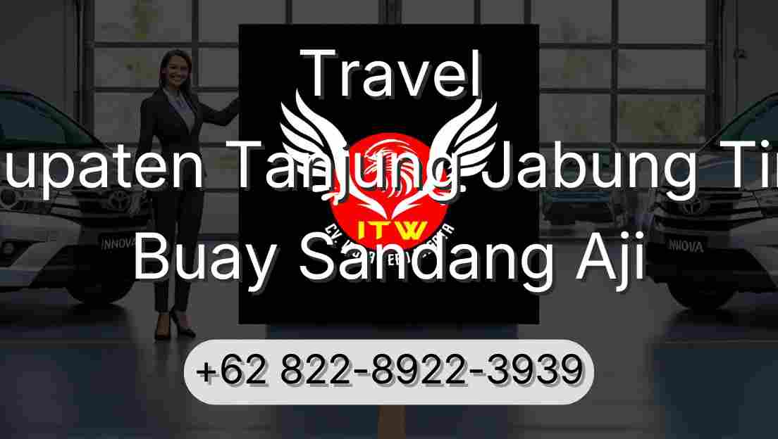 Travel Kabupaten Tanjung Jabung Timur Buay Sandang Aji