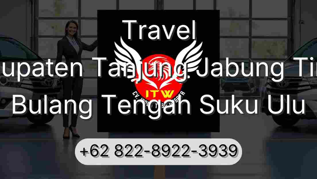 Travel Kabupaten Tanjung Jabung Timur Bulang Tengah Suku Ulu