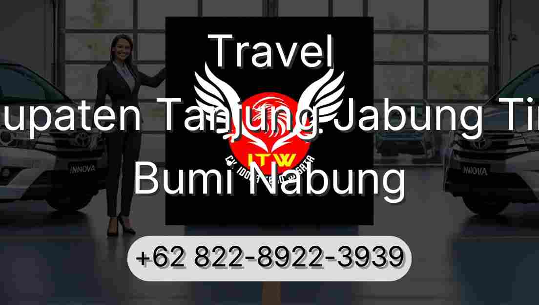 Travel Kabupaten Tanjung Jabung Timur Bumi Nabung