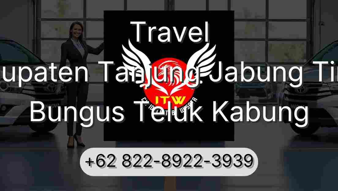 Travel Kabupaten Tanjung Jabung Timur Bungus Teluk Kabung