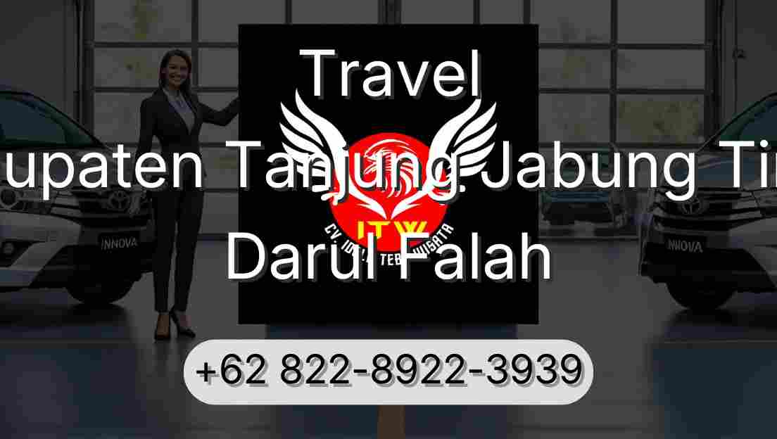 Travel Kabupaten Tanjung Jabung Timur Darul Falah