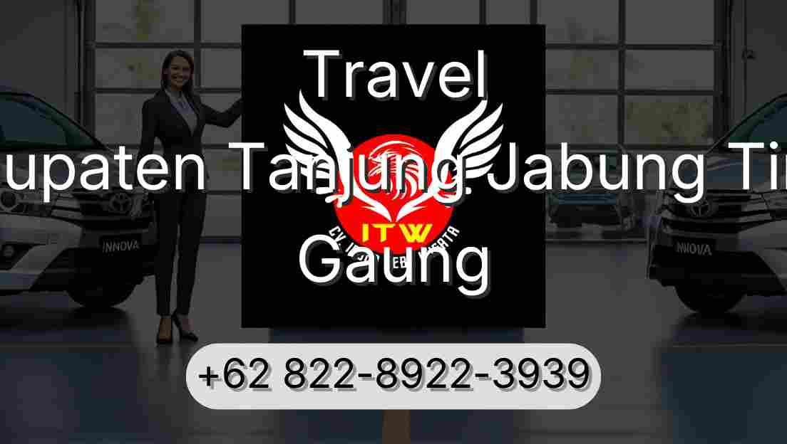 Travel Kabupaten Tanjung Jabung Timur Gaung