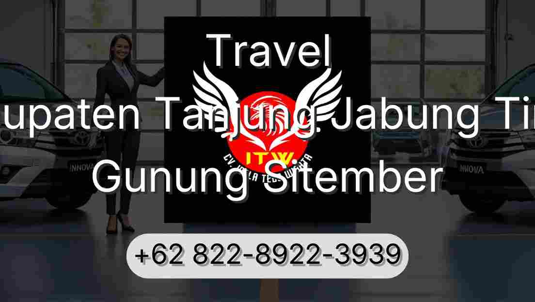 Travel Kabupaten Tanjung Jabung Timur Gunung Sitember