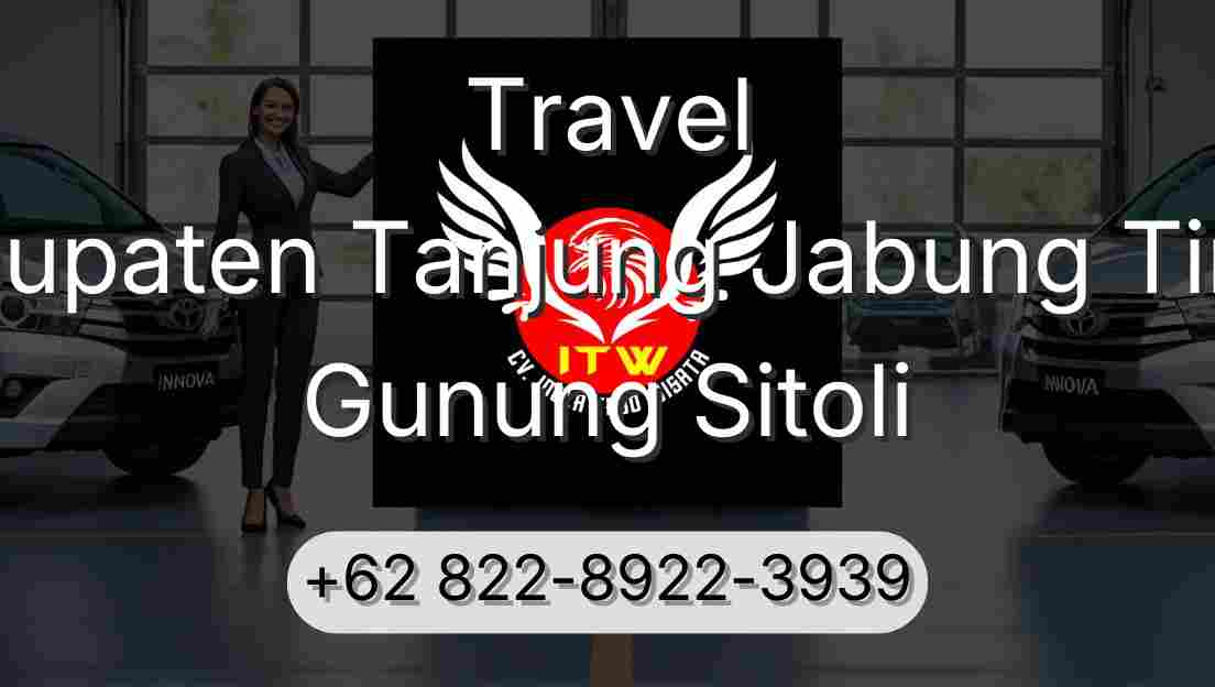 Travel Kabupaten Tanjung Jabung Timur Gunung Sitoli