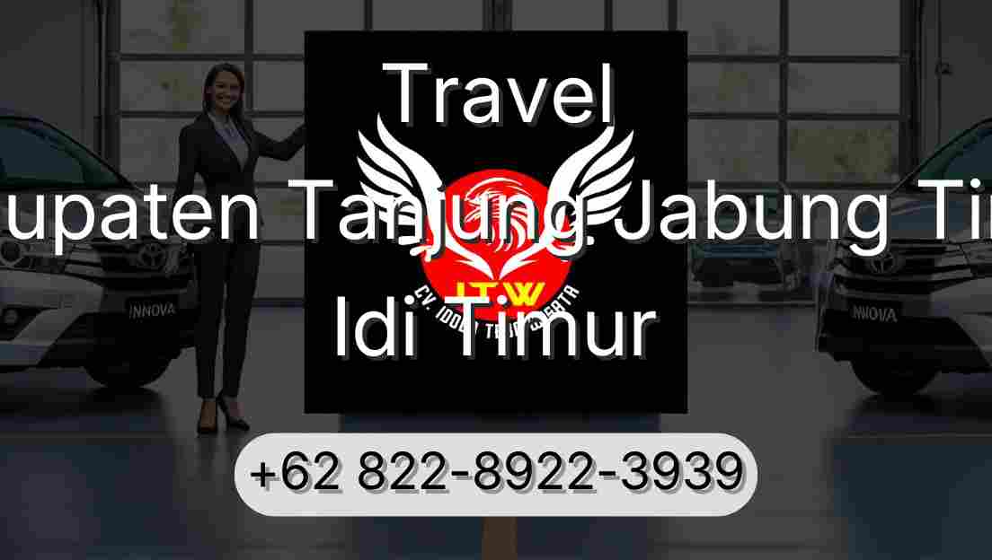Travel Kabupaten Tanjung Jabung Timur Idi Timur