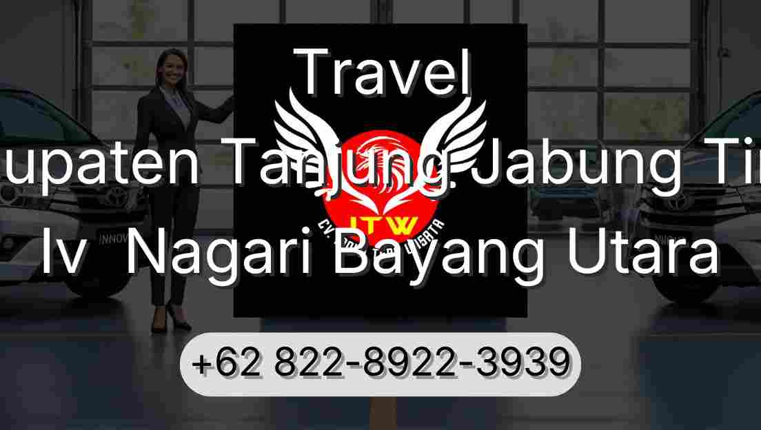 Travel Kabupaten Tanjung Jabung Timur Iv  Nagari Bayang Utara