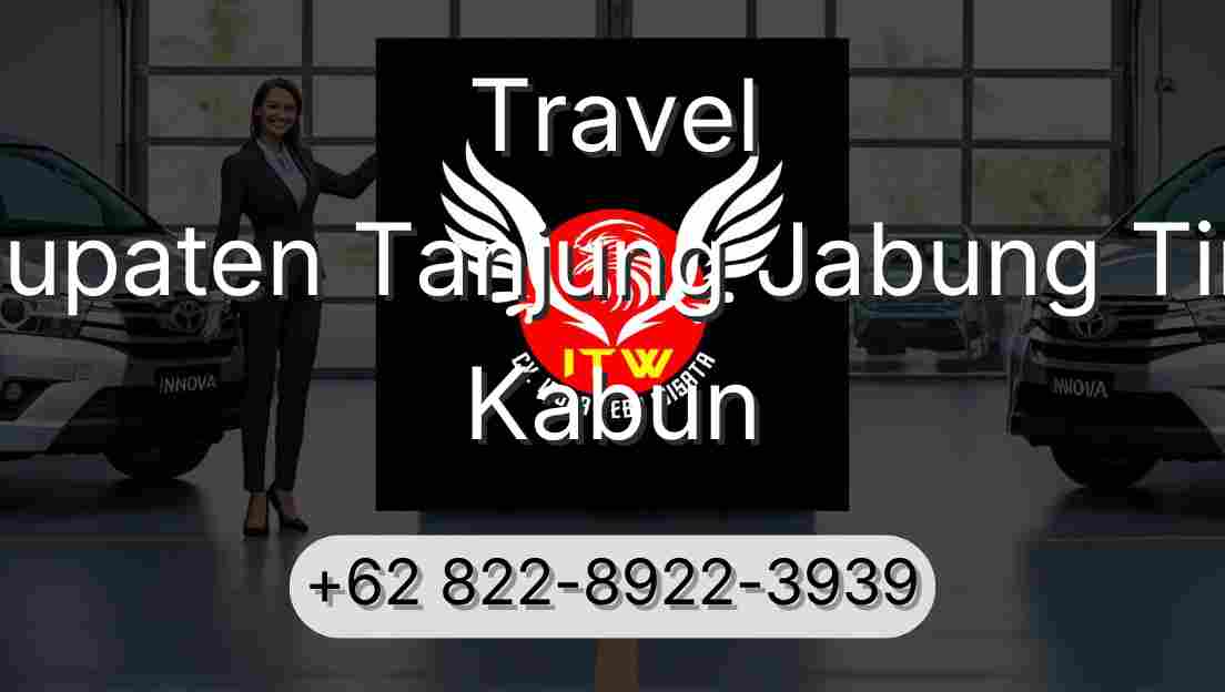 Travel Kabupaten Tanjung Jabung Timur Kabun