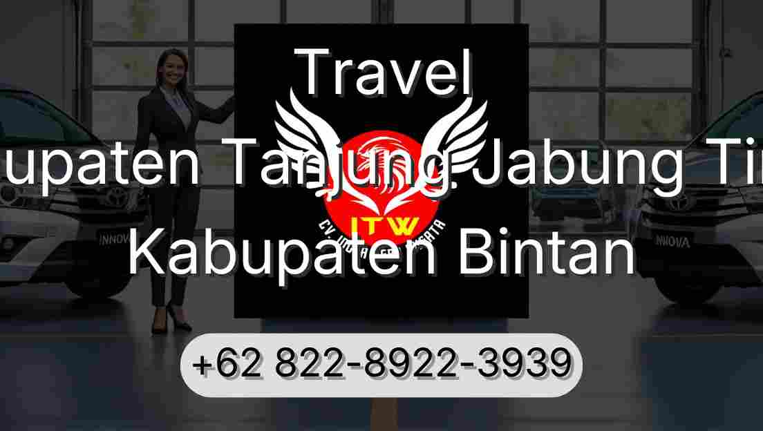 Travel Kabupaten Tanjung Jabung Timur Kabupaten Bintan