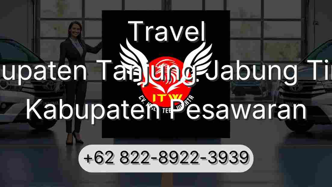 Travel Kabupaten Tanjung Jabung Timur Kabupaten Pesawaran