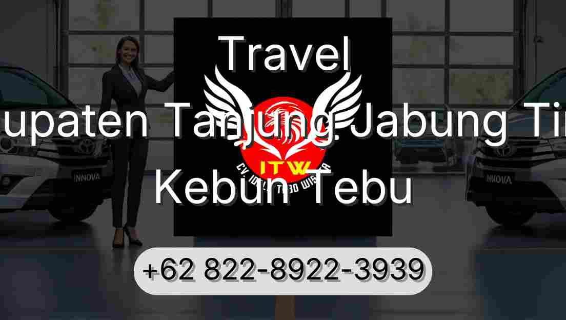 Travel Kabupaten Tanjung Jabung Timur Kebun Tebu