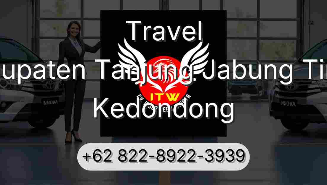Travel Kabupaten Tanjung Jabung Timur Kedondong