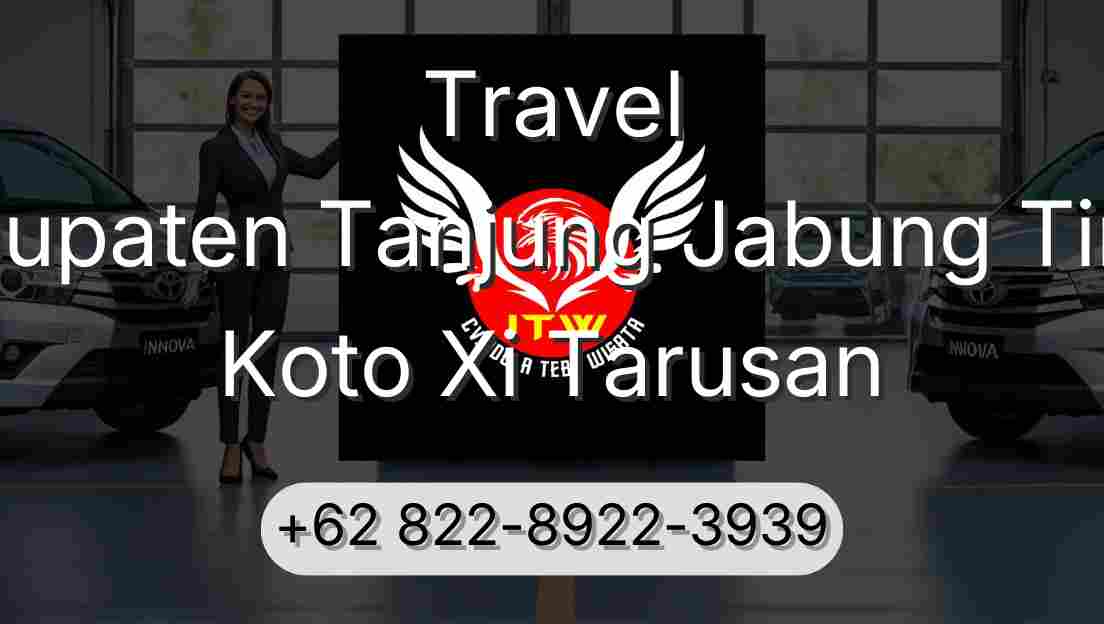 Travel Kabupaten Tanjung Jabung Timur Koto Xi Tarusan