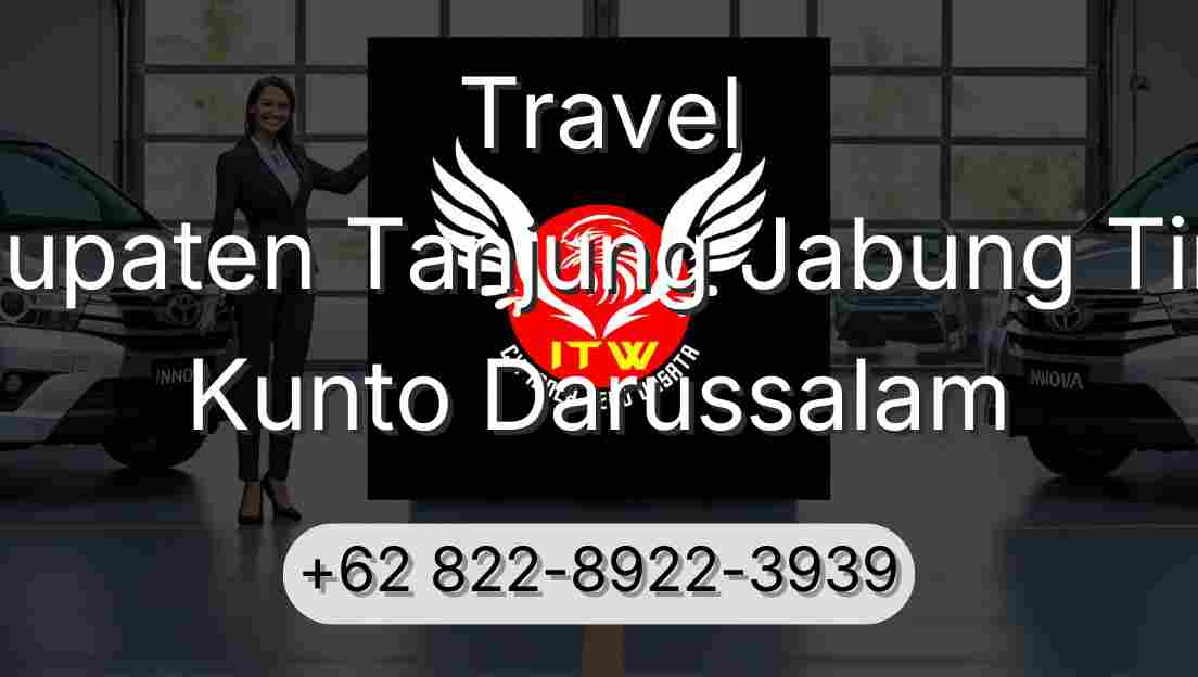 Travel Kabupaten Tanjung Jabung Timur Kunto Darussalam