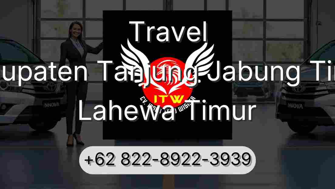 Travel Kabupaten Tanjung Jabung Timur Lahewa Timur