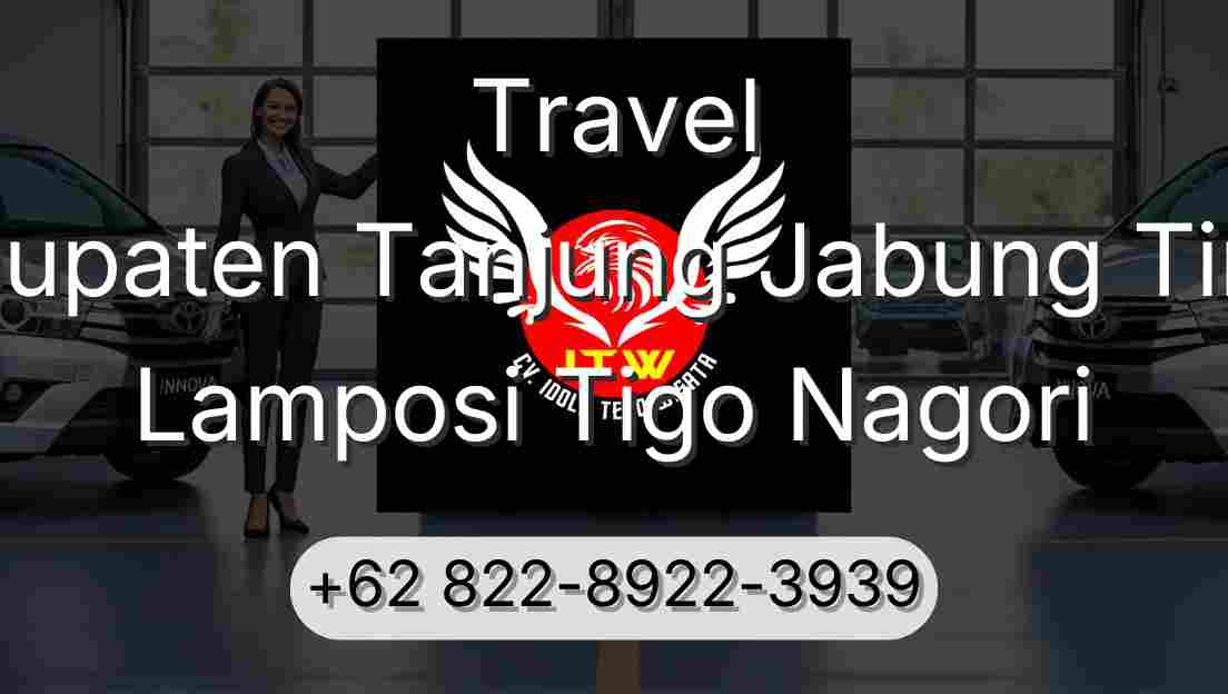 Travel Kabupaten Tanjung Jabung Timur Lamposi Tigo Nagori
