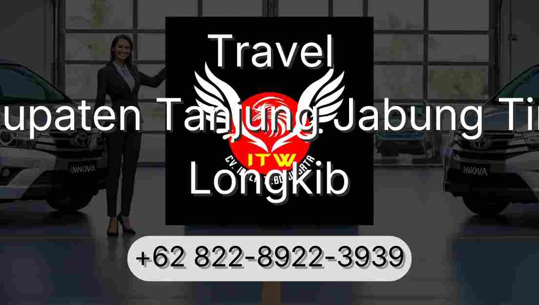 Travel Kabupaten Tanjung Jabung Timur Longkib