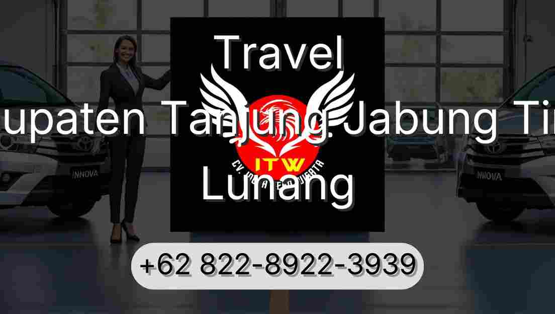 Travel Kabupaten Tanjung Jabung Timur Lunang
